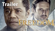 Freedom - Official Trailer #1 (Cuba Gooding Jr. ) [Full HD]