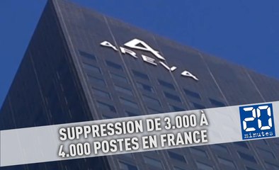 Areva va supprimer 3.000 à 4.000 postes en France