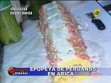 Epopeya de Peruanos en Arica 2/2 (Reporte Semanal 10-06-07)