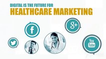 Digital Marketing for Health Care Industry