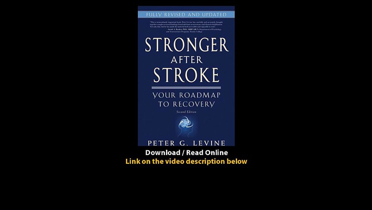 Download Stronger After Stroke Your Roadmap to Recovery nd Edition By Peter G L