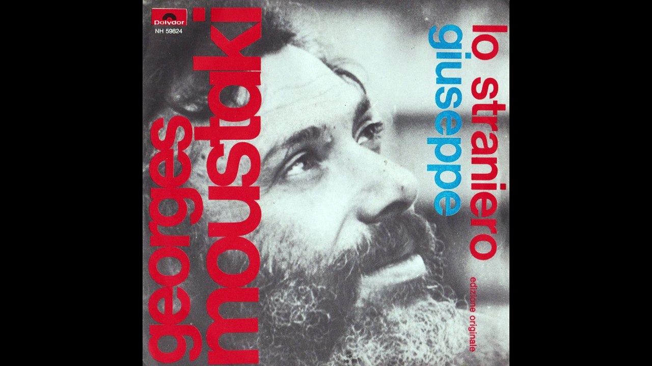 Georges Moustaki - Lo straniero [1969] - 45 giri