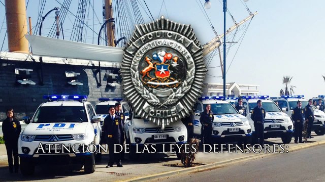 Himno de la Policia de Investigaciones - Himno al Detective (Chilean Civil Police)
