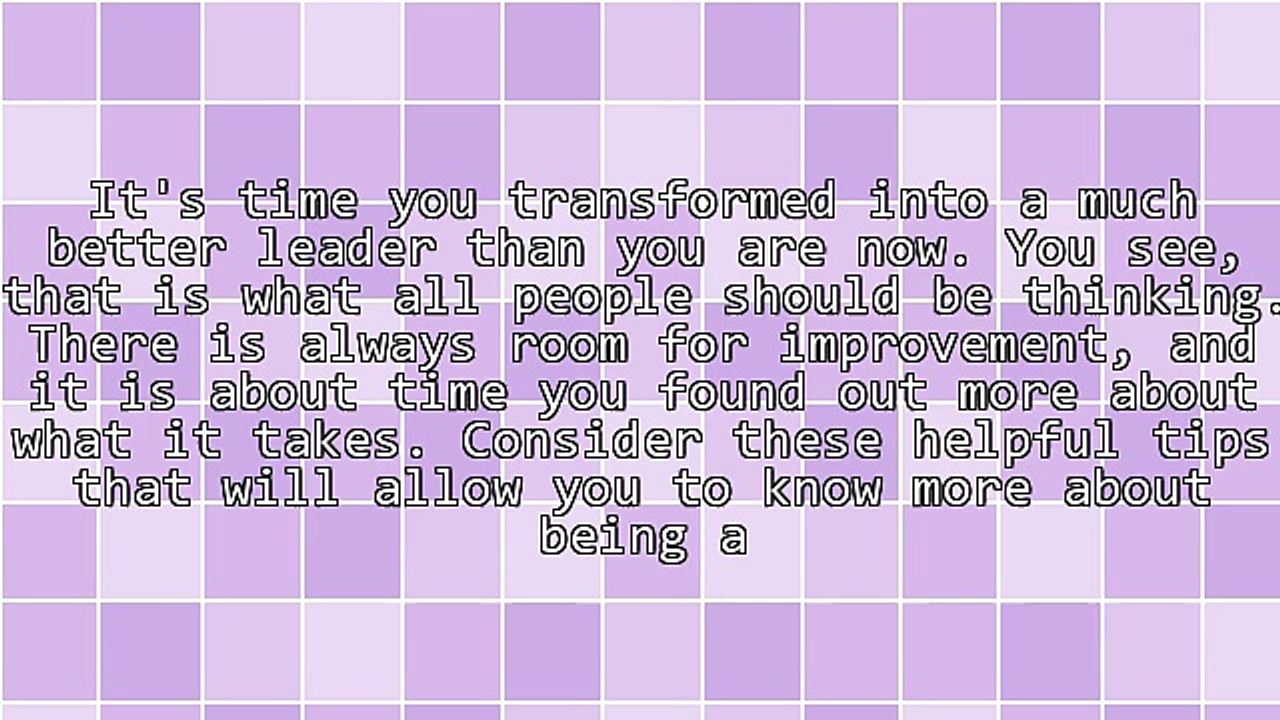 Solid Advice About Leadership That Can Help Anyone