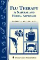 Download Flu Therapy A Natural and Herbal Approach Ebook {EPUB} {PDF} FB2