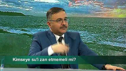 KİMSEYE SUİZAN ETMEMELİ Mİ