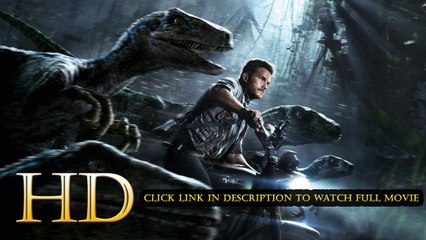 Jurassic World 2015 Regarder film complet en français gratuit en streaming