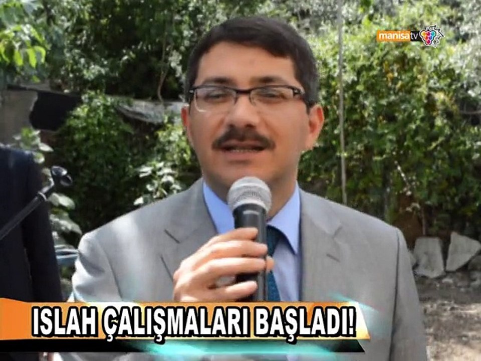 ISLAH ÇALIŞMALARI BAŞLADI!