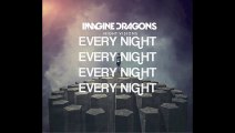 Every Night - Imagine Dragons (With Lyrics)