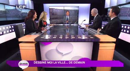 Ça Vous Regarde - Le débat : Dessine-moi la ville… de demain