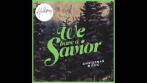 Hillsong - We have a Savior - Lyrics