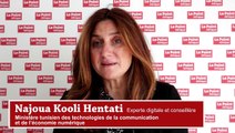 L'Afrique digitale - Najoua Kooli Hentati, experte digitale au Ministère tunisien de l'économie numérique : 