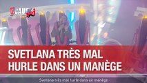 Svetlana très mal hurle dans un manège - C'Cauet sur NRJ