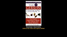 Download The Gerson Therapy The Proven Nutritional Program for Cancer and Other