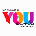 You - Original mix - IAN HALSALL, IZZI STARZ - IDGAF MEDIA GROUP