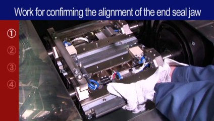 1-2 Work for confirming the end seal jaw alignment(low) _video uploder