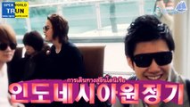 (Thai sub)The BOSS & X5 Indonesia Story(ftp)