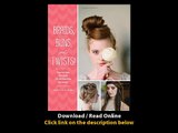 Download Braids Buns and Twists StepbyStep Tutorials for Fabulous Hairstyles By