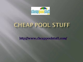 Cheap Swimming Pool Supplies Online