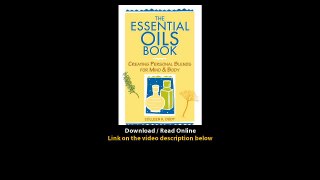 Download The Essential Oils Book Creating Personal Blends for Mind Body By Coll