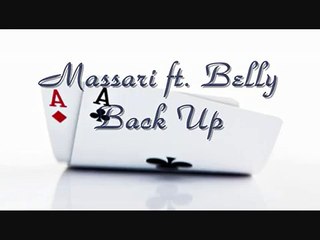 Massari feat. Bump J, Belly - Back Up