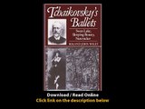 Download Tchaikovskys Ballets Swan Lake Sleeping Beauty Nutcracker Oxford Monog