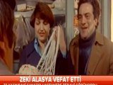 Zeki Alasya Hayatını Kaybetti ( 8- 5-2015 )