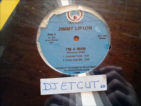 JIMMY LIFTON -I'M A MAN(FUNKY CLUB MIX)(RIP ETCUT)ORPHAN REC 86