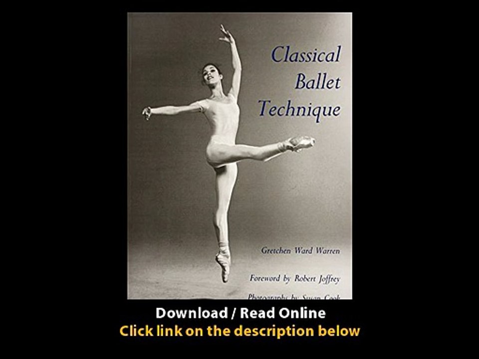 Download Classical Ballet Technique Gretchen W Warren PDF