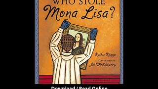Download Who Stole Mona Lisa Ruthie Knapp PDF