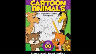 Download You Can Draw Cartoon Animals simple stepbystep drawing guide Just fo