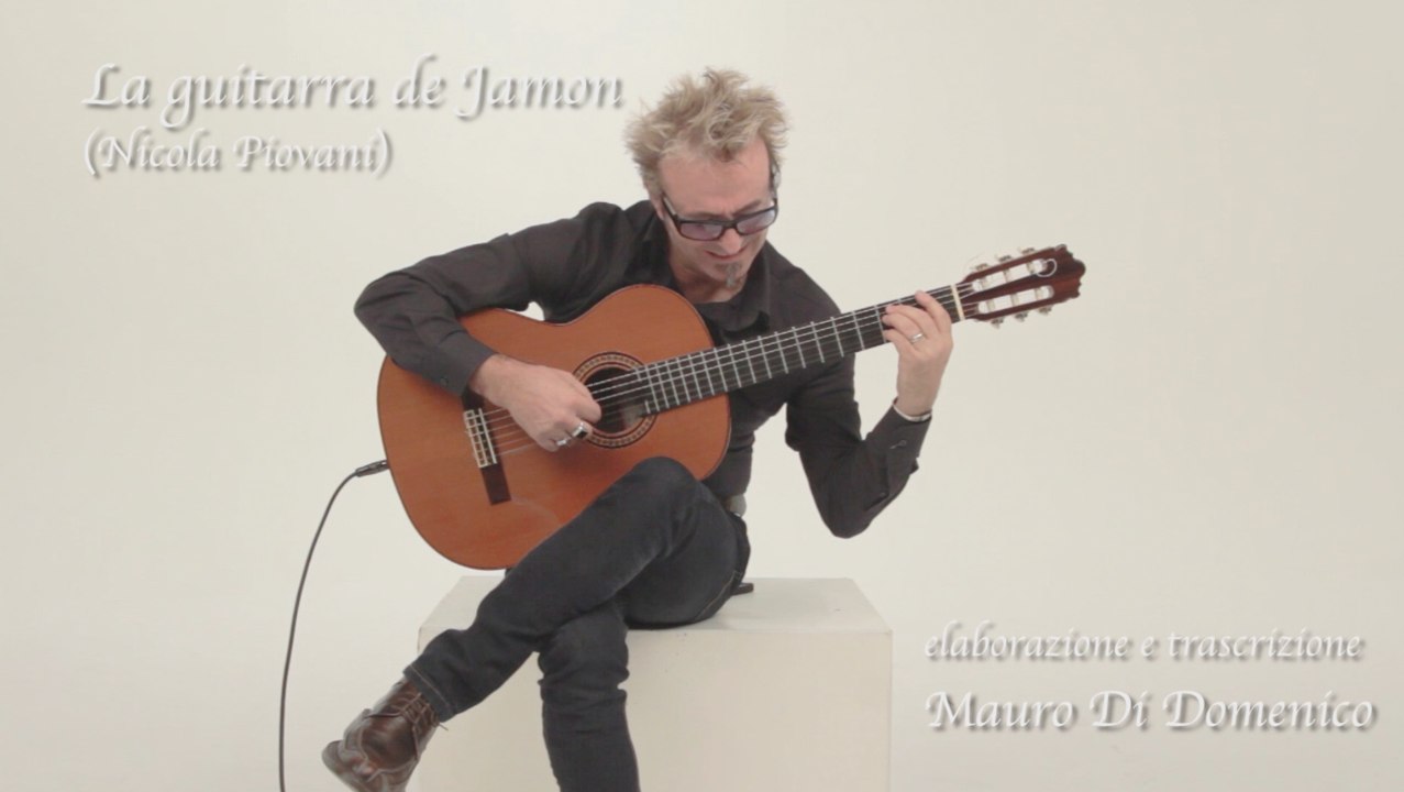 MAURO DI DOMENICO - La guitarra de Jamon