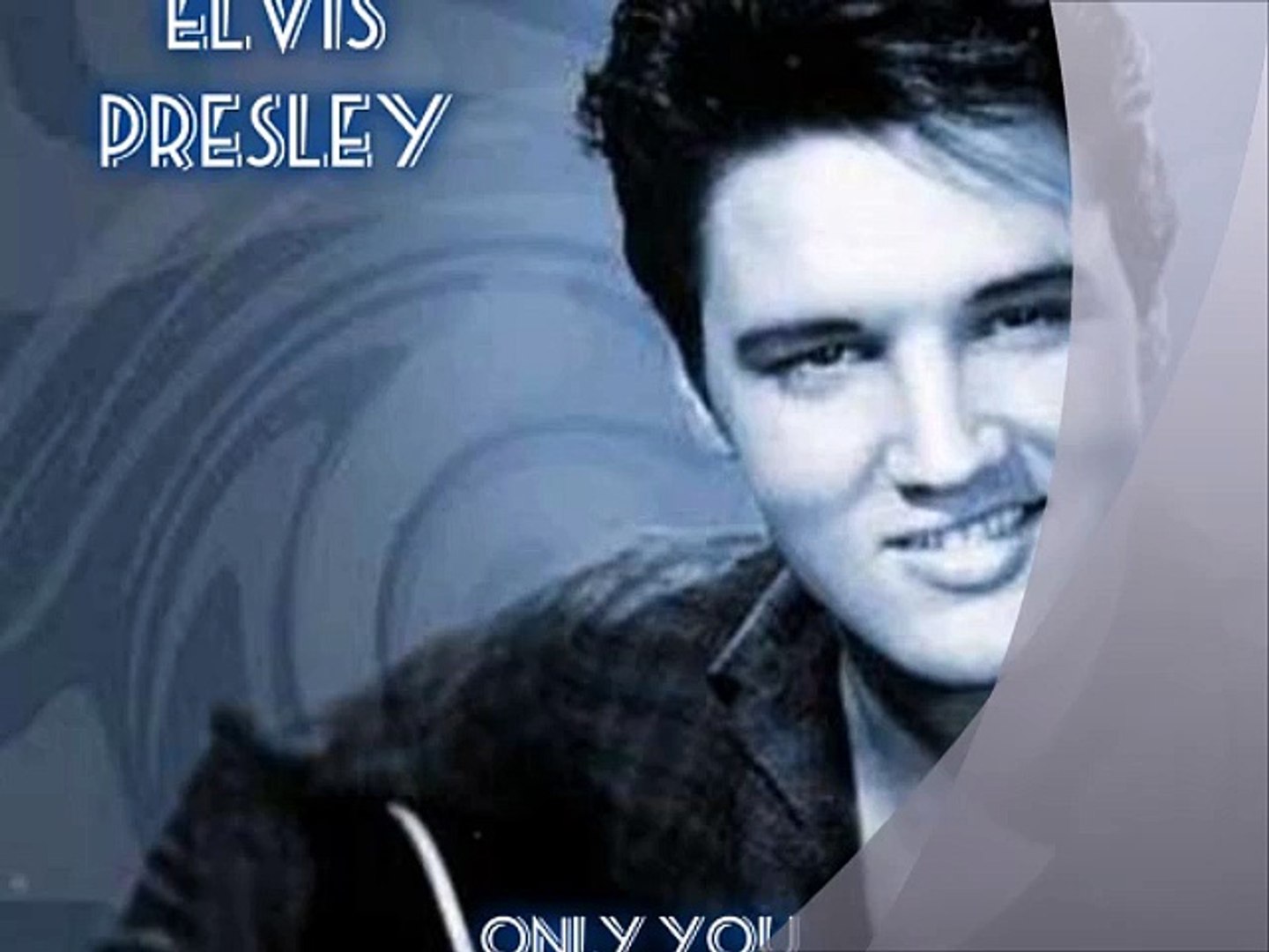 ELVIS PRESLEY - Only you - Video Dailymotion