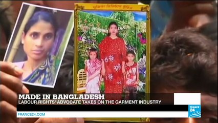 Made in Bangladesh: The labour rights' advocate who took on the garment industry