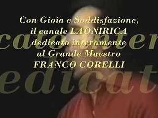 FRANCO CORELLI-(2003-2013) Puro Amore fatto Canto!!!