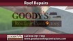 Roof Repairs Wautoma, WI | Goody's Roofing Contractors