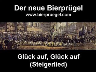Glück auf, Glück auf - Steigerlied