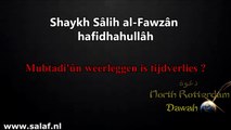 Mubtadi`un weerleggen is tijdverlies ? - Shaykh salih al fawzan hafidhahullah