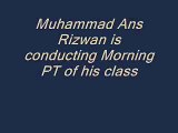 Muhammad Ans Rizwan is conducting morning PT of his class