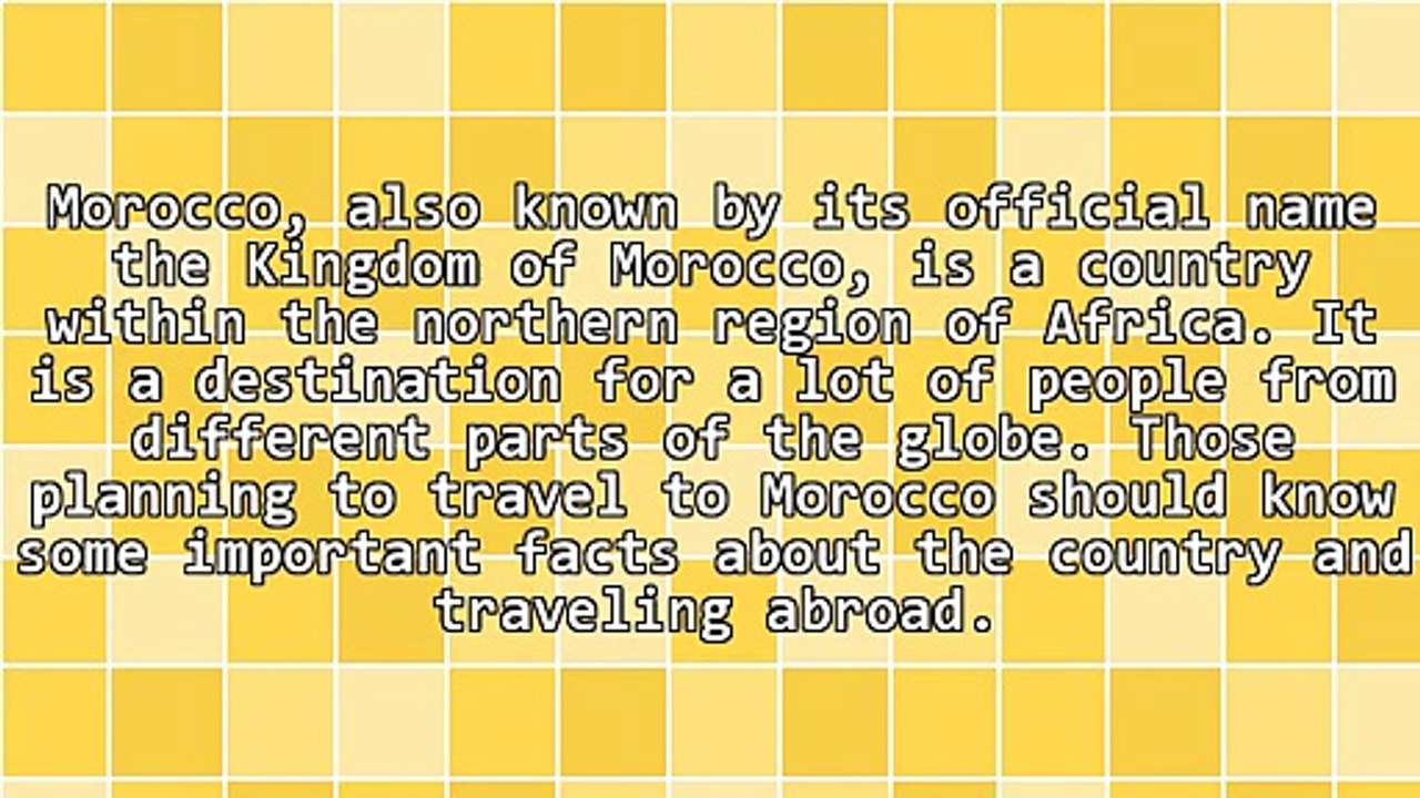 Basics On Travel To Morocco