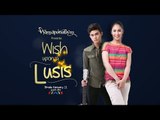 WANSAPANATAYM: Wish Upon A Lusis Teaser Trailer