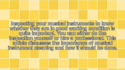 The Significance Of Musical Instrument Cleaning