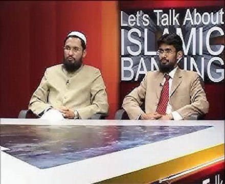 Lets Talk About Islamic Banking E7 P1