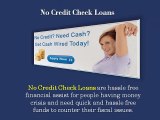 Loans without Credit Check Are Useful Sources Available Online