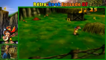 Rétro-Geek : Banjo et kazooie : Episode 07