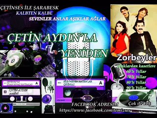 ZORBEYLER - HASRET KALDI GÖZLERİM