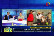 Fonavistas cobran hoy: beneficiarios son de segunda lista de exaportante