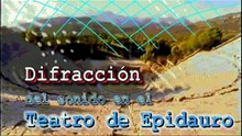 Difracción Teatro de Epidauro