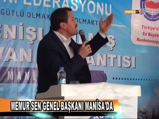 MEMUR SEN GENEL BAŞKANI MANİSA'DA