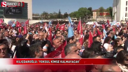 'Yoksul kimse kalmayacak'